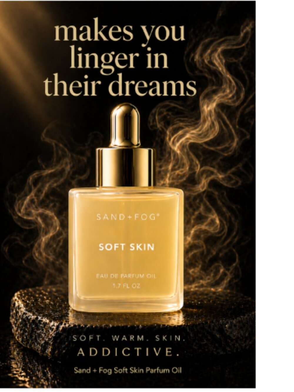 Sand + Fog Soft Skin Oil Parfum | Makes You Linger In Their Dreams 1.7 fl oz